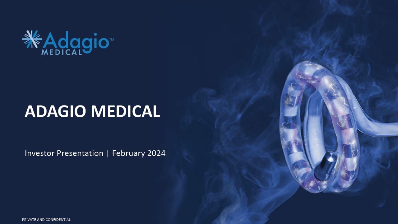 Adagio Medical (ADGM) via ARYA IV (ARYD) deck