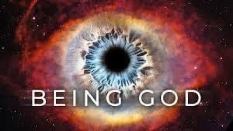                                                  You are God and so is everything else! 