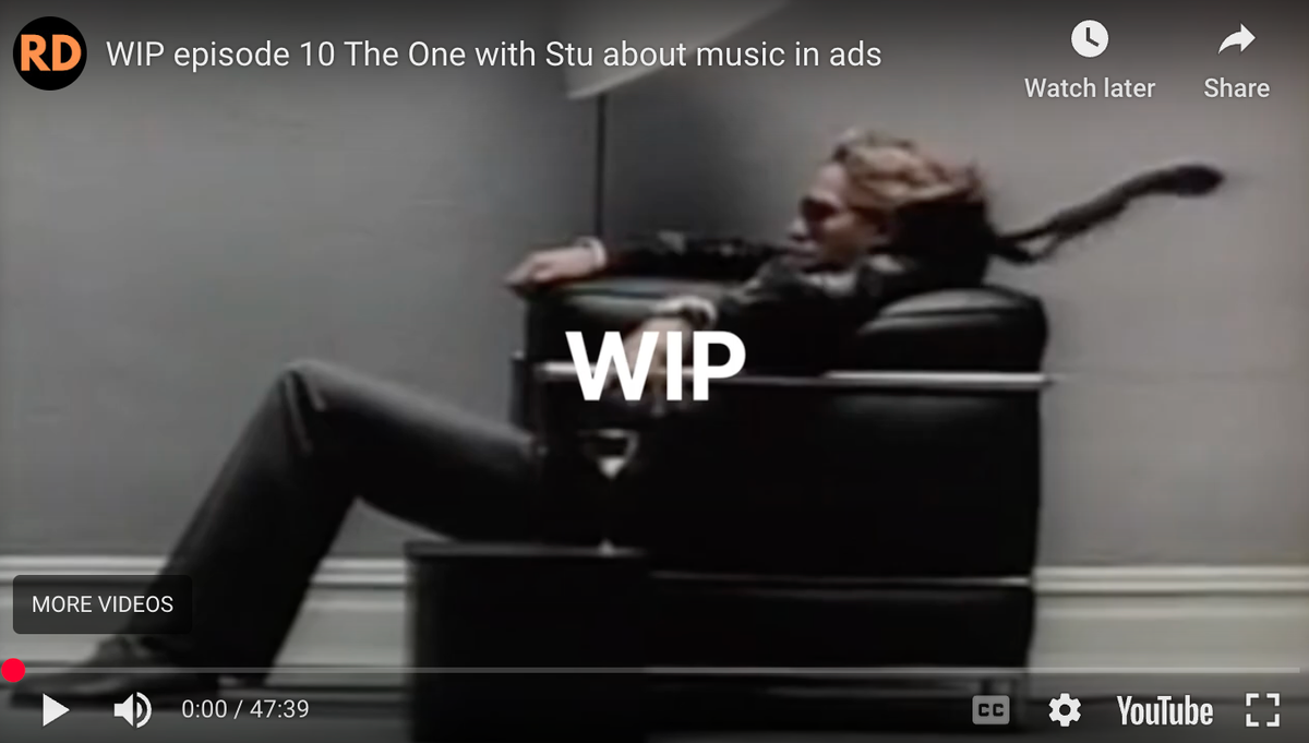 New WIP episode: the one with Stu about music in ads