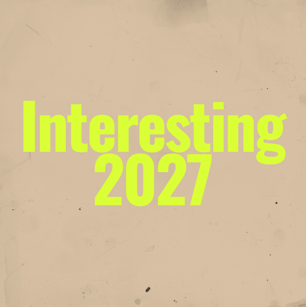 Interesting 2027