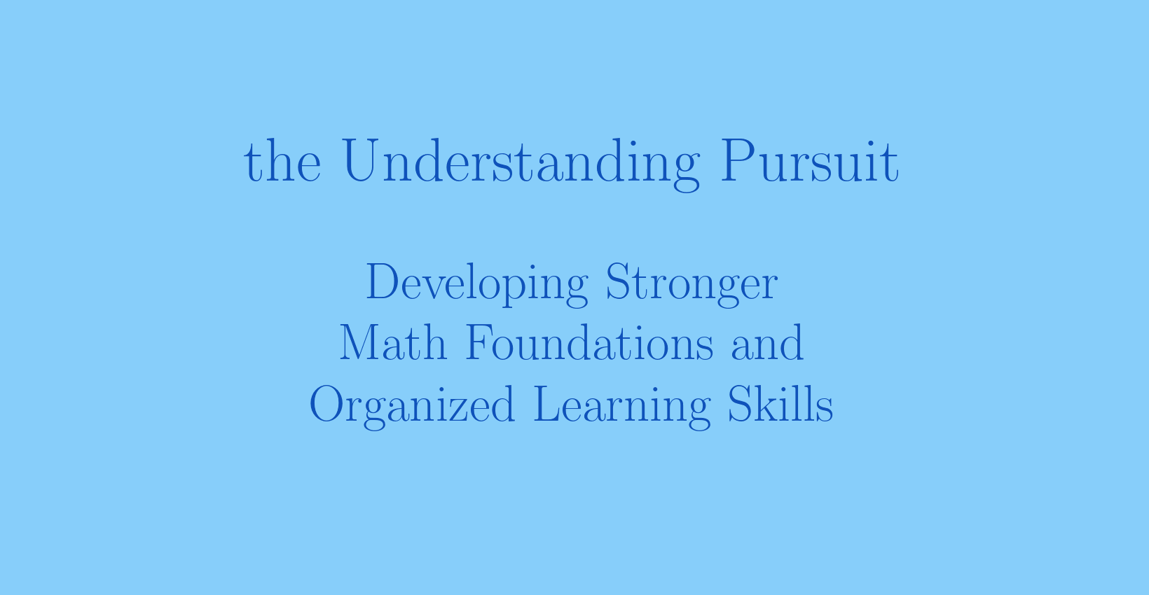 the Understanding Pursuit