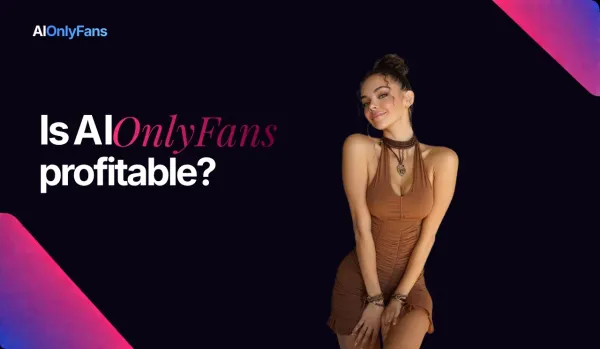 Is AI OnlyFans Profitable - Revenue Breakdown by AIOnlyFans Agency