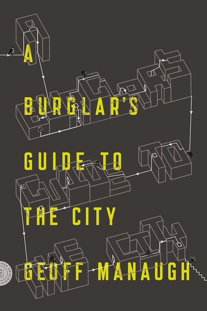 Book: A Burglar’s Guide to the City