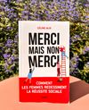 Merci, mais non merci de Céline Alix : Le livre qui réinvente la réussite au féminin
