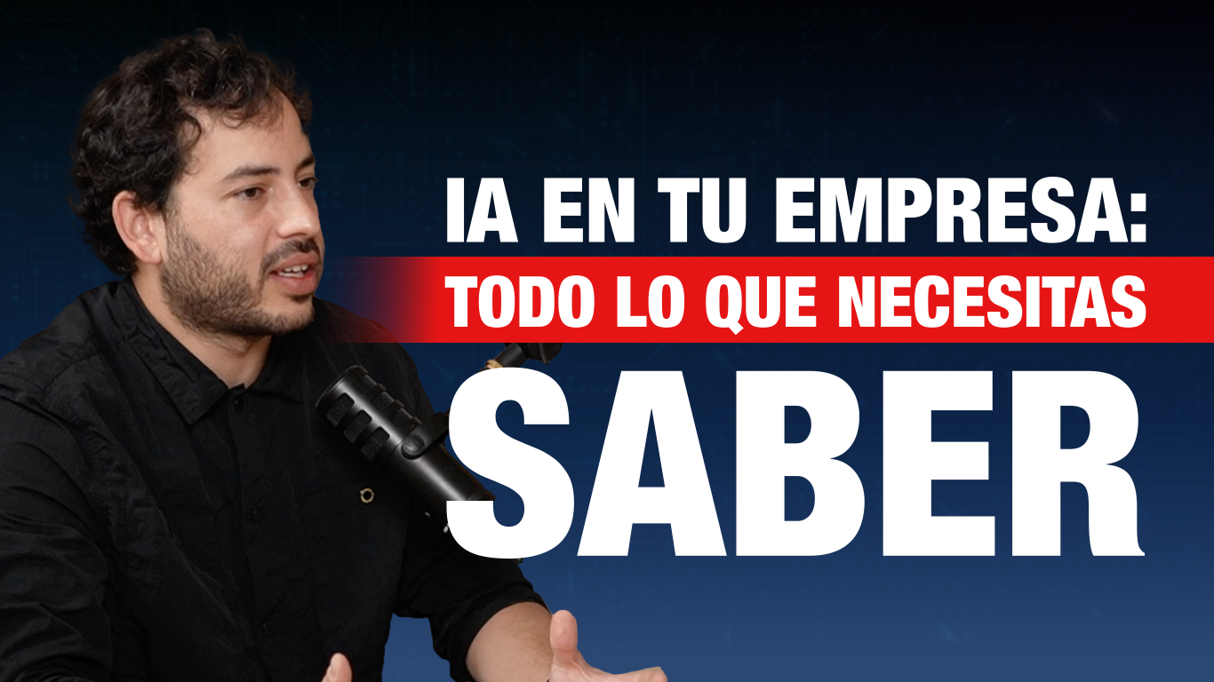 Podcast: Optimiza la PRODUCTIVIDAD de tu EMPRESA con Inteligencia Artificial