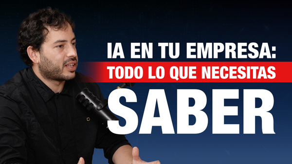 Podcast: Optimiza la PRODUCTIVIDAD de tu EMPRESA con Inteligencia Artificial