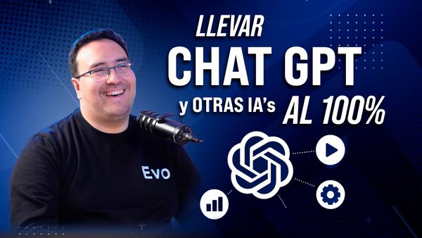 Podcast: Domina la inteligencia artificial: ChatGPT cómo sacar el 100% | Herramientas IA para empresas