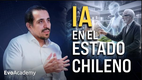 Inteligencia Artificial en el Estado: Datos, Ética y casos reales en Chile