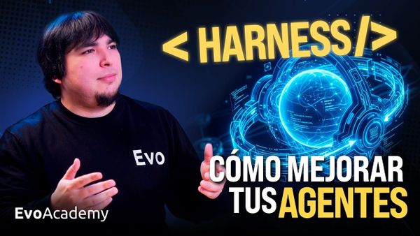 Podcast: HARNESS de IA: el código que POTENCIA a los AGENTES 🚀