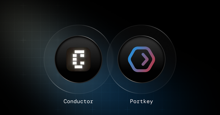 Conductor × Portkey is now live