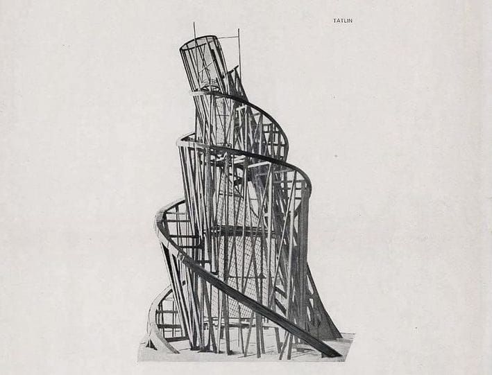 Tatlin’s Tower: Soviet Modernism’s Lost Masterpiece
