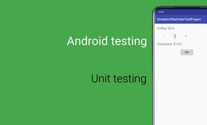Android testing: Unit testing (Part 1)