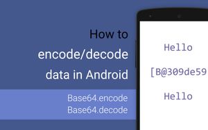 How to encode / decode data in Android