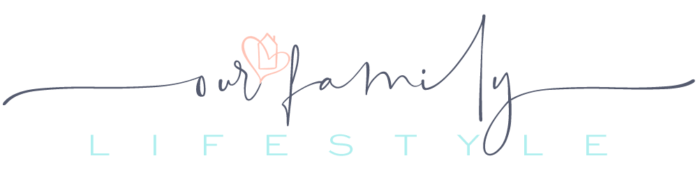 Our Family Lifestyle