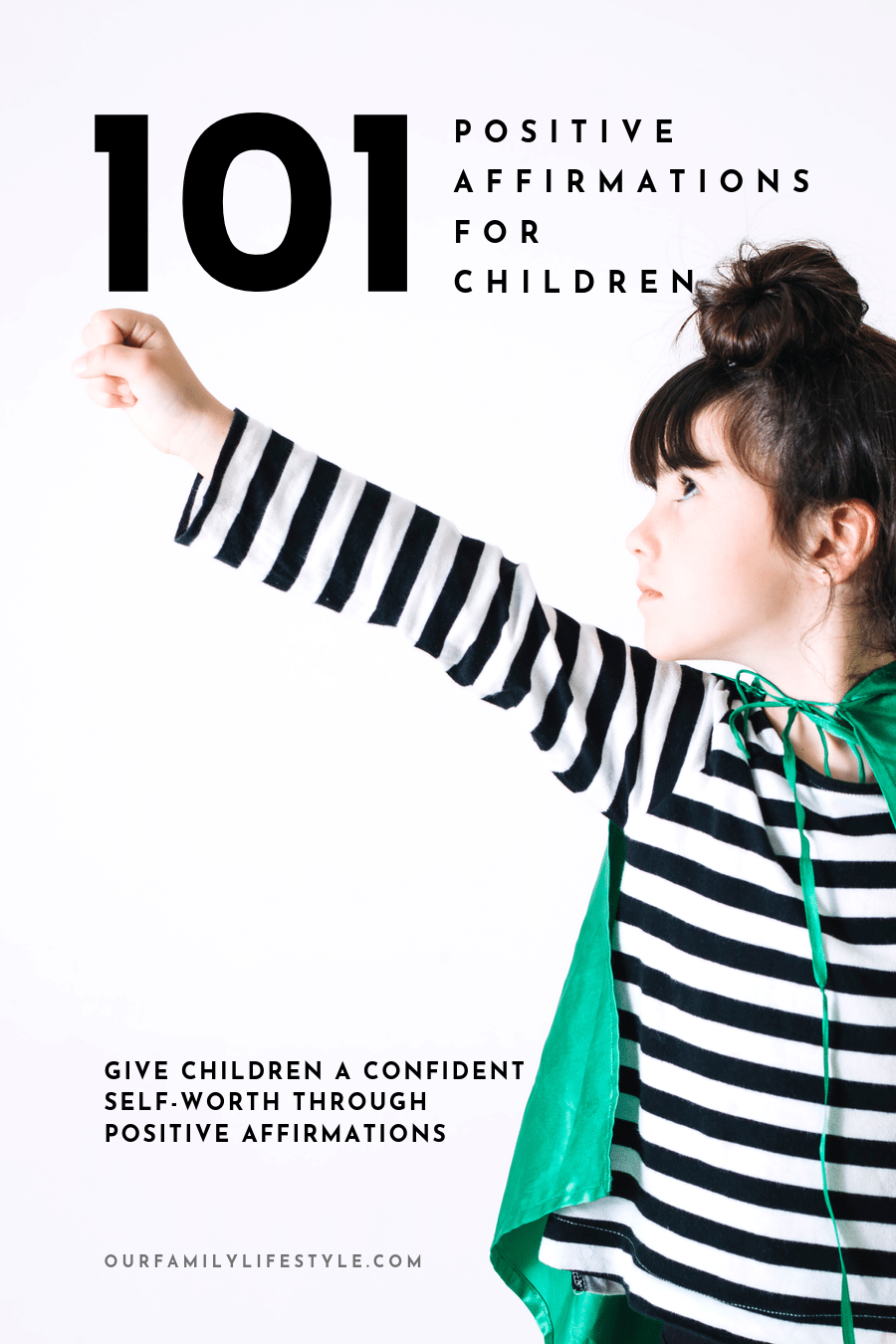 101 Positive Affirmations for Children