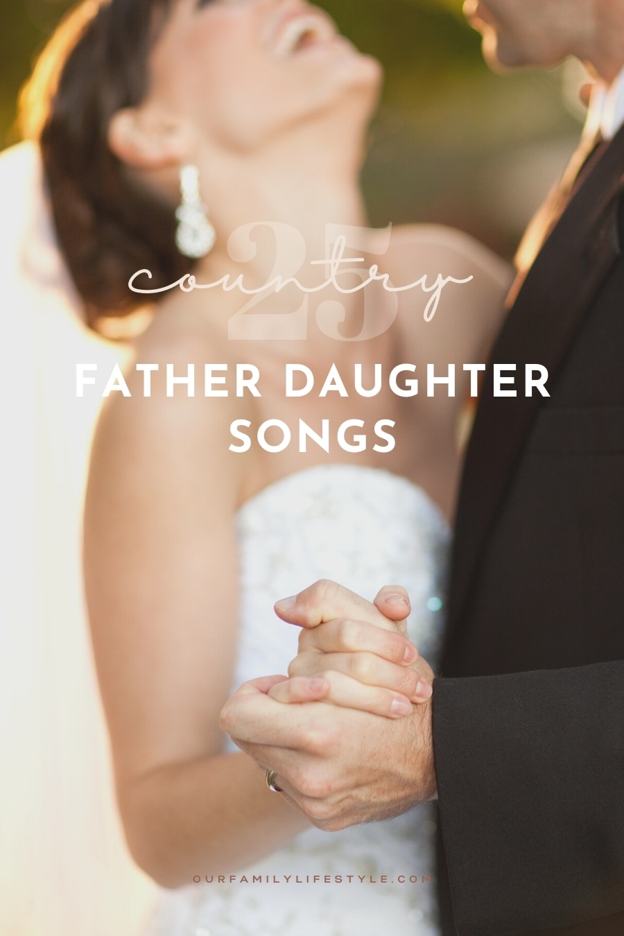 25 Classic Country Father Daughter Songs for wedding dance