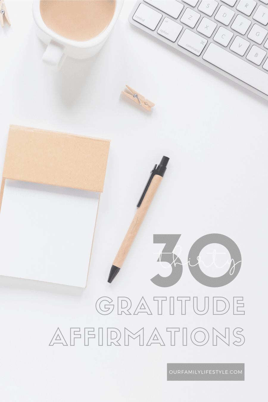 30 Gratitude Affirmations
