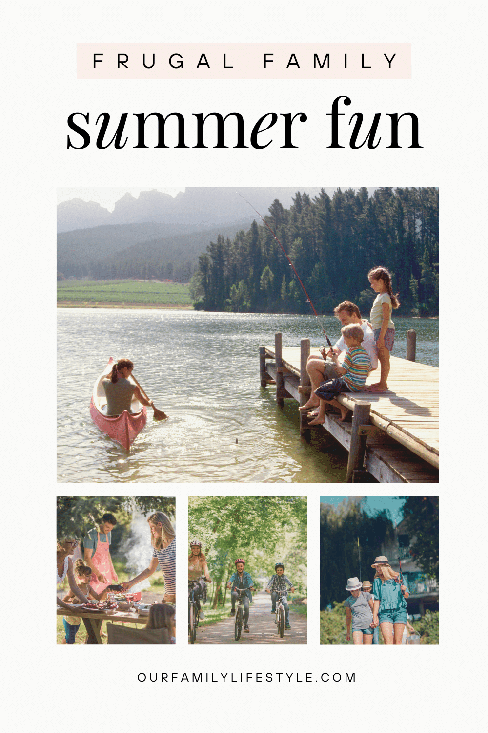 50 Fun And Frugal Summer Activities For The Whole Family