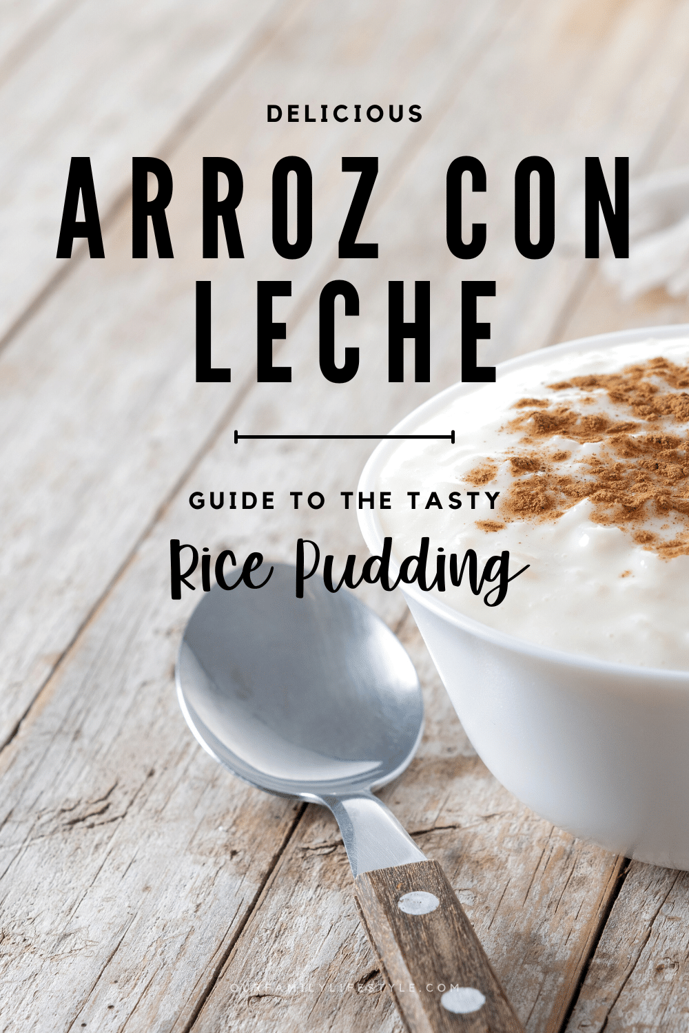 Arroz Con Leche A Guide to Mexican Rice Pudding