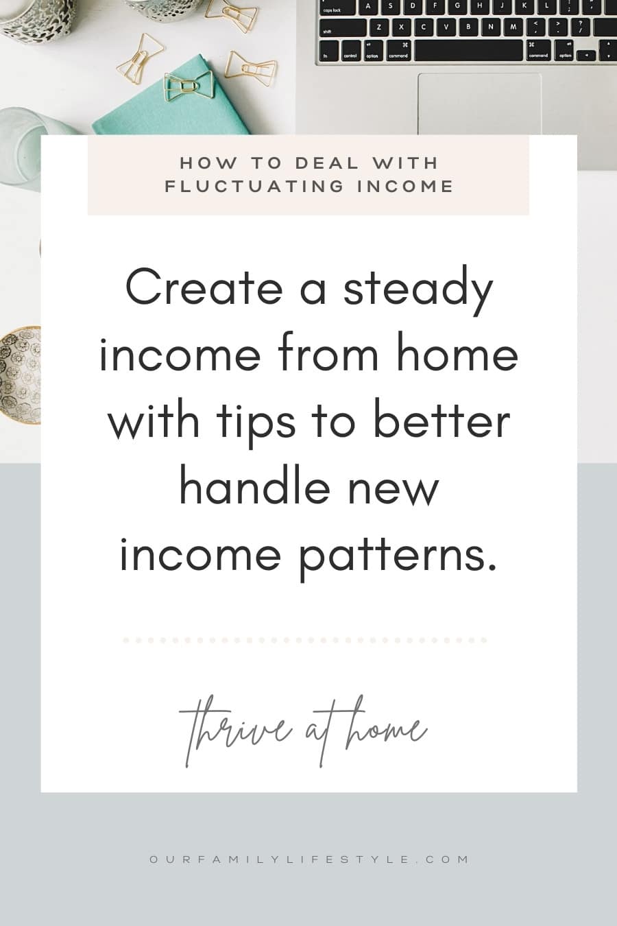 How to Create Steady Income from Home Make a steady income from home