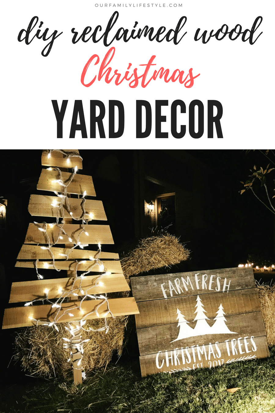 DIY Reclaimed Wood Christmas Yard Decor