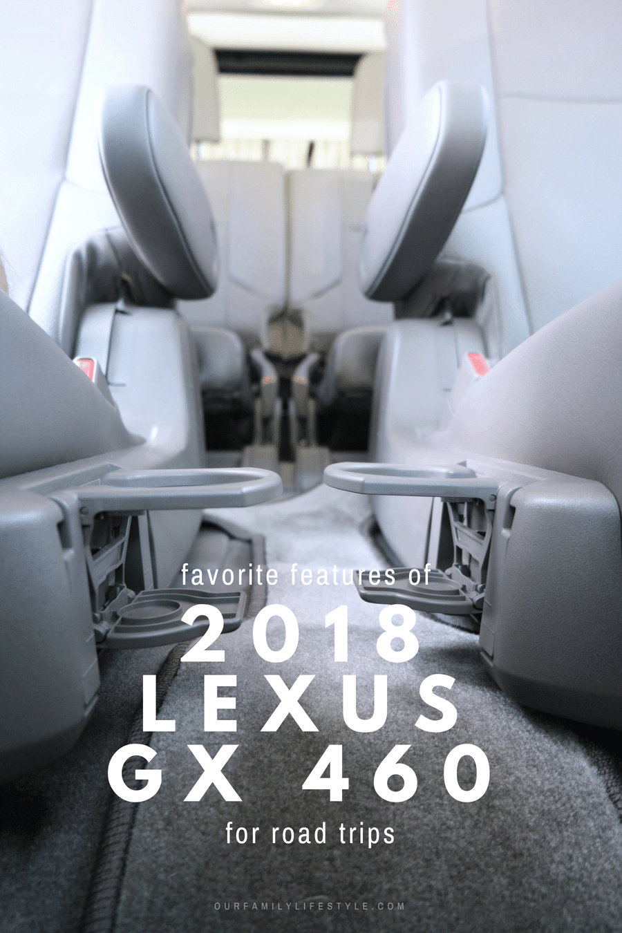 Favorite Features of the 2018 Lexus GX 460 Luxury for Road Trips
