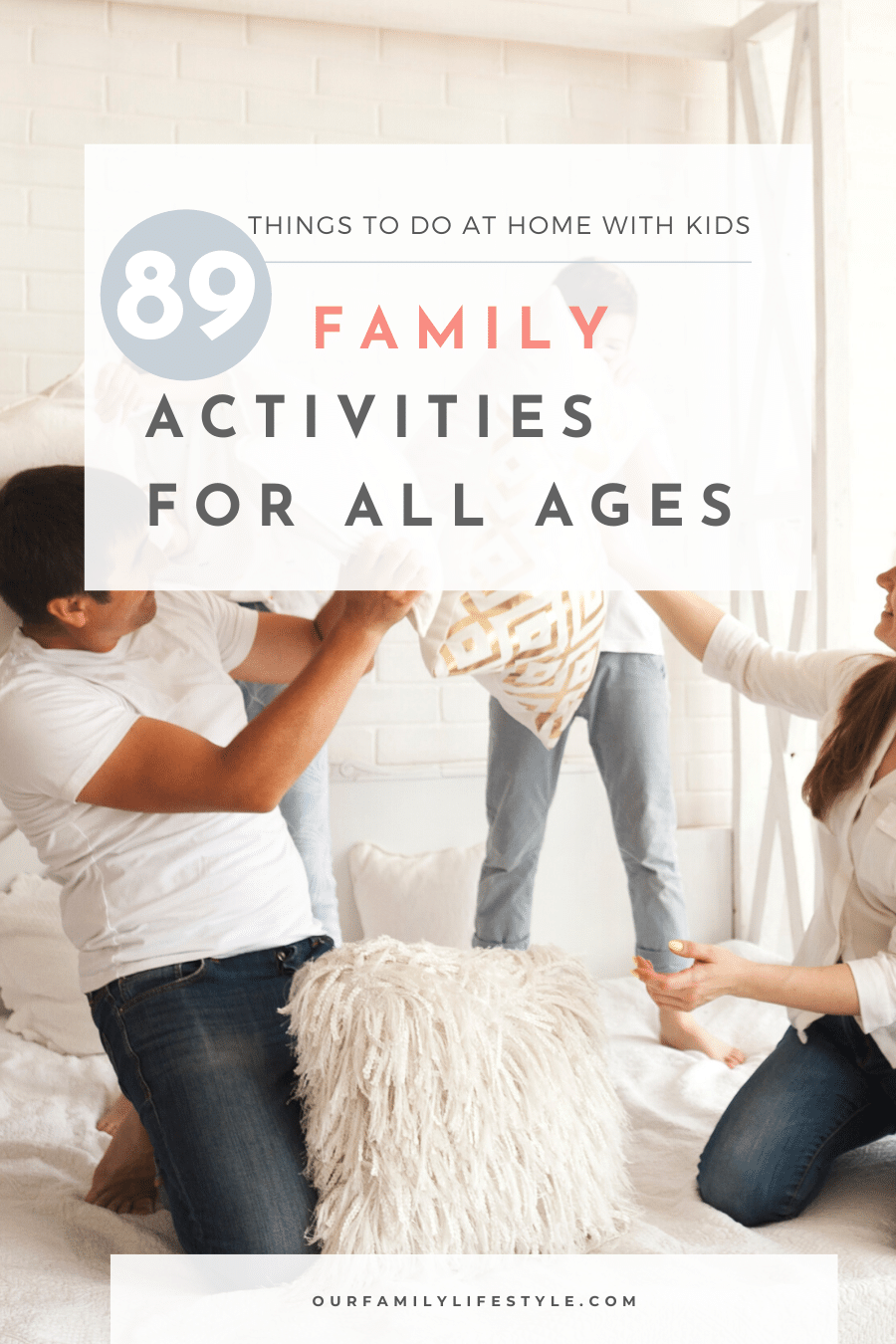 Fun Things To Do At Home with Kids: 89 Family Activities for All Ages
