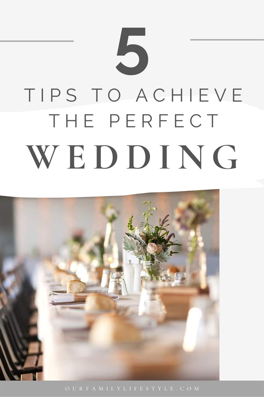 How To Have A Perfect Wedding