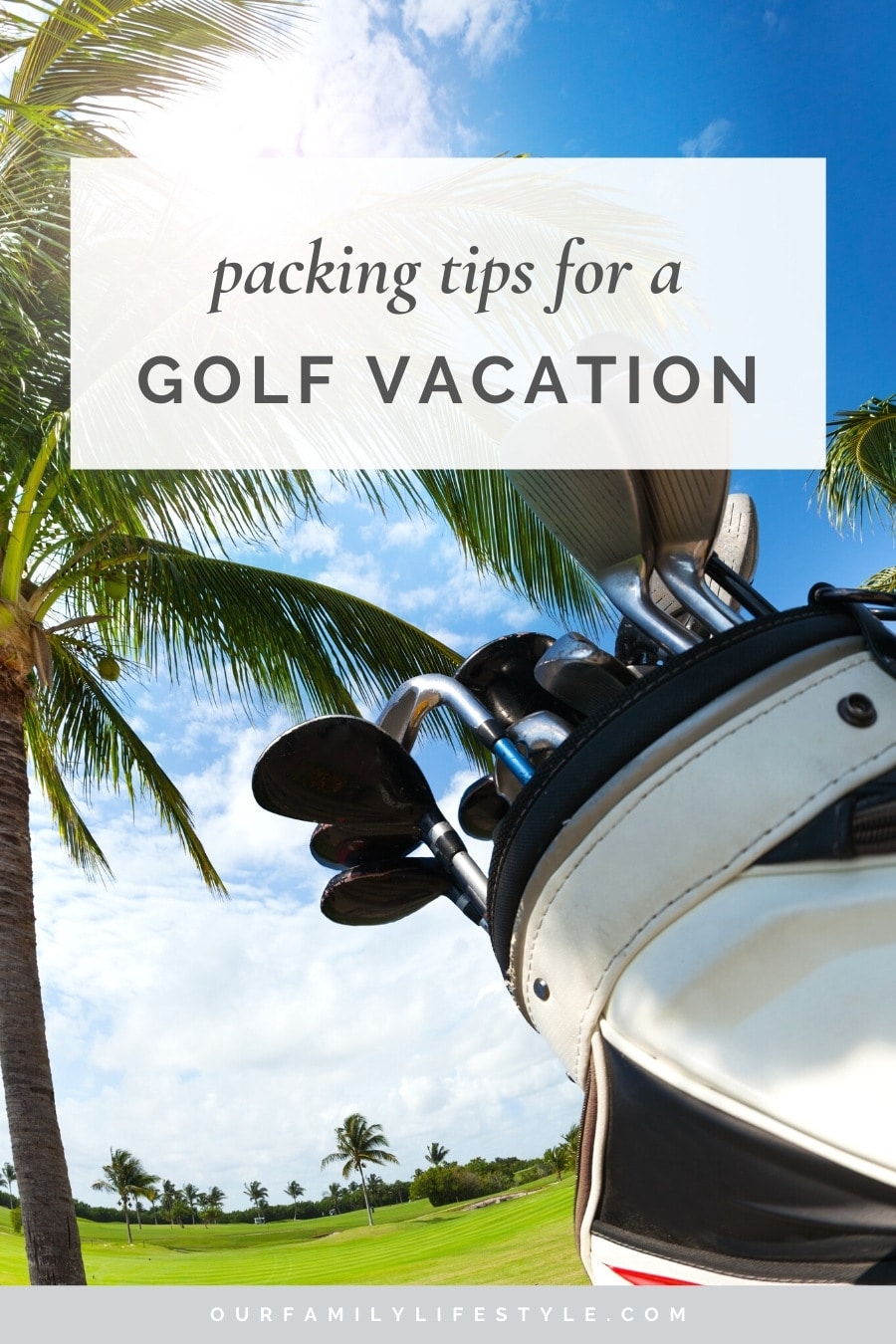 How to pack for a golf vacation
