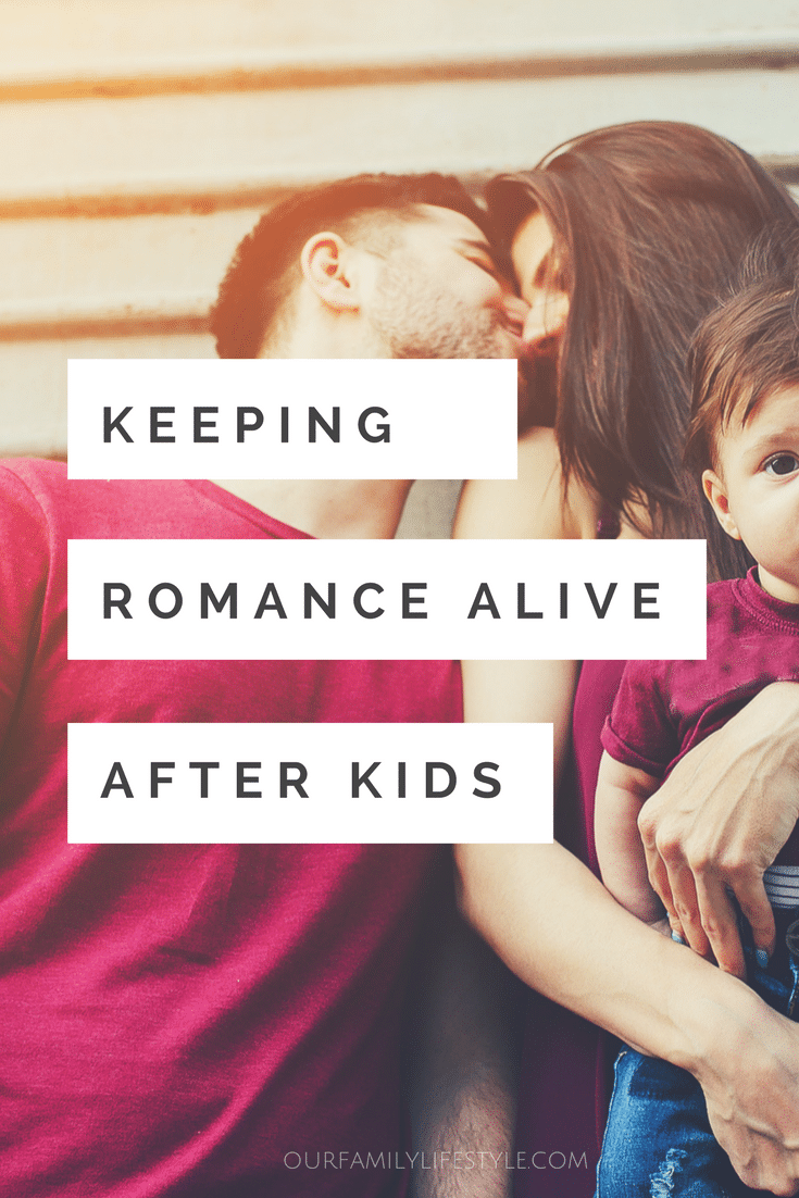 Keeping romance alive after kids