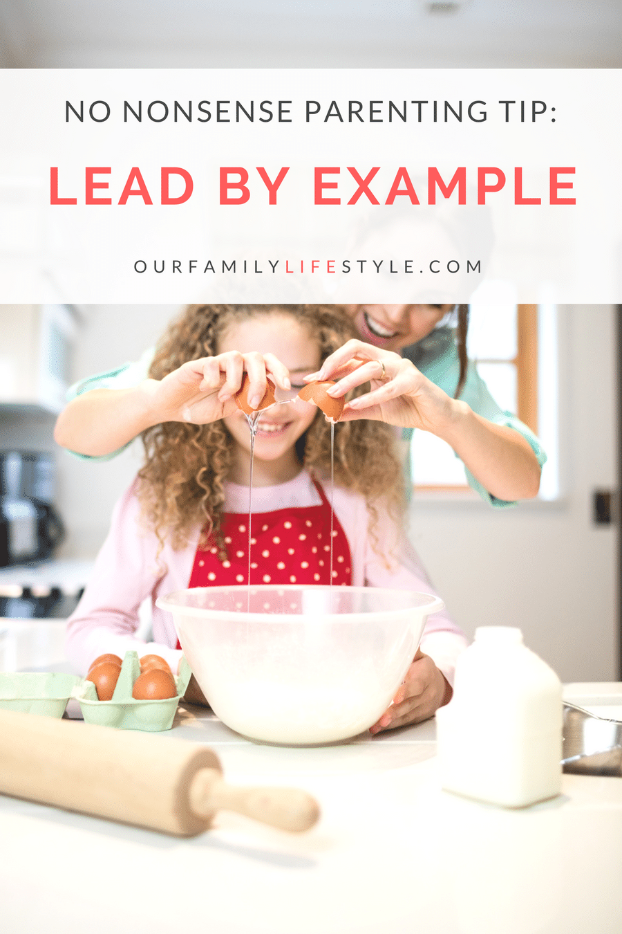 no nonsense parenting tip - lead by example no nonsense parenting tip - lead by example