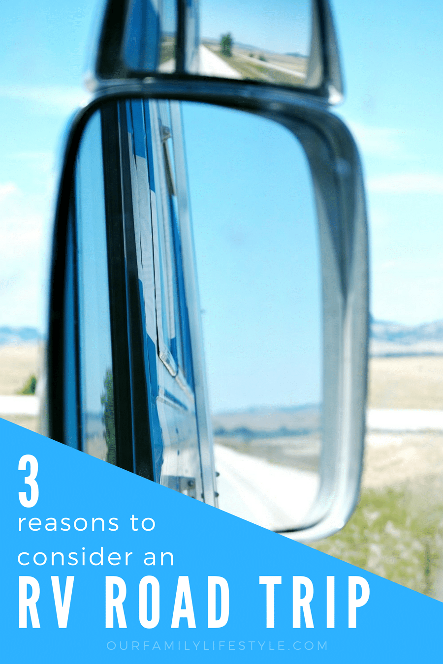 reasons to consider an RV road trip
