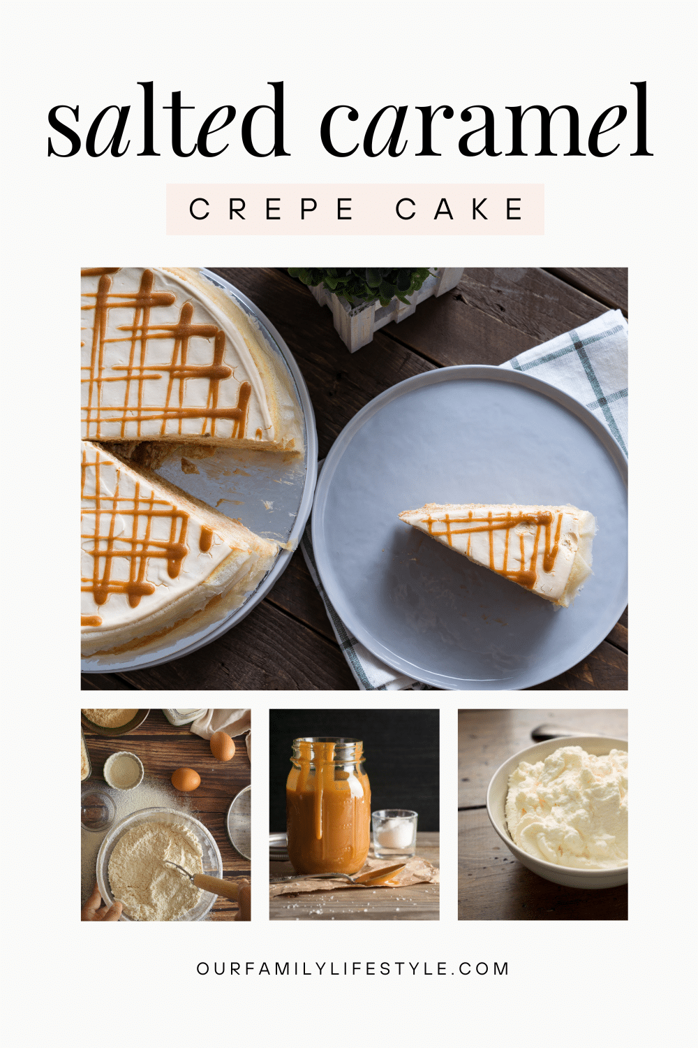 Salted Caramel Crepe Cake