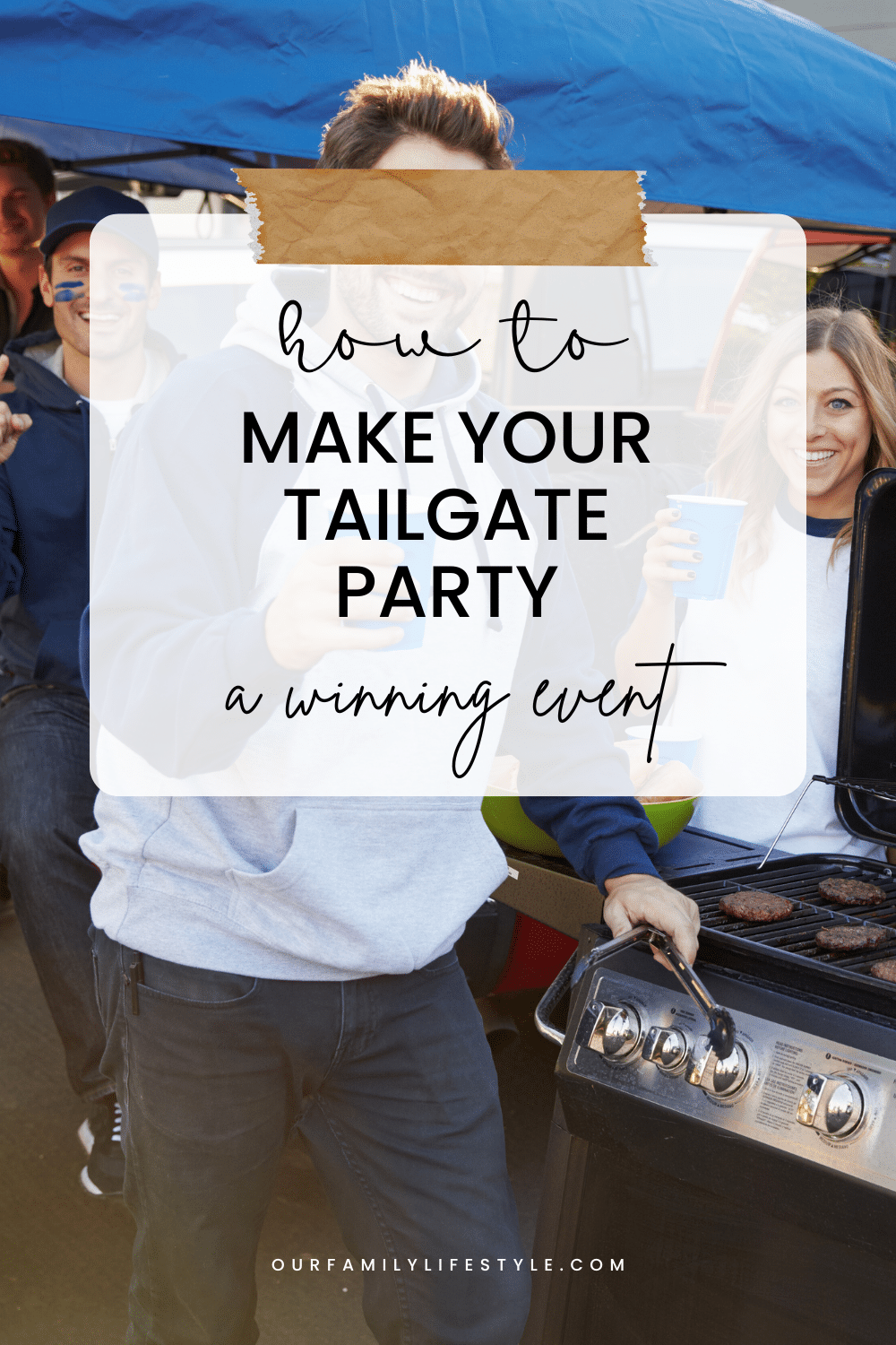 Tailgate Party Tips The Ultimate Guide on How to Host a Winning Event