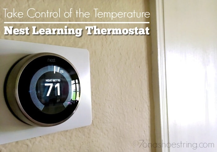 Take Control of the Temp in Your House with Nest Learning Thermostat Take Control of the Temp in Your House with Nest Learning Thermostat