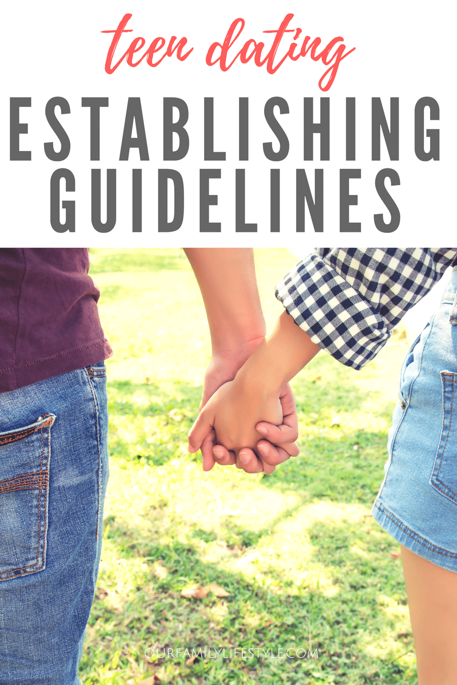 Teen Dating : Establishing Guidelines For Everyone