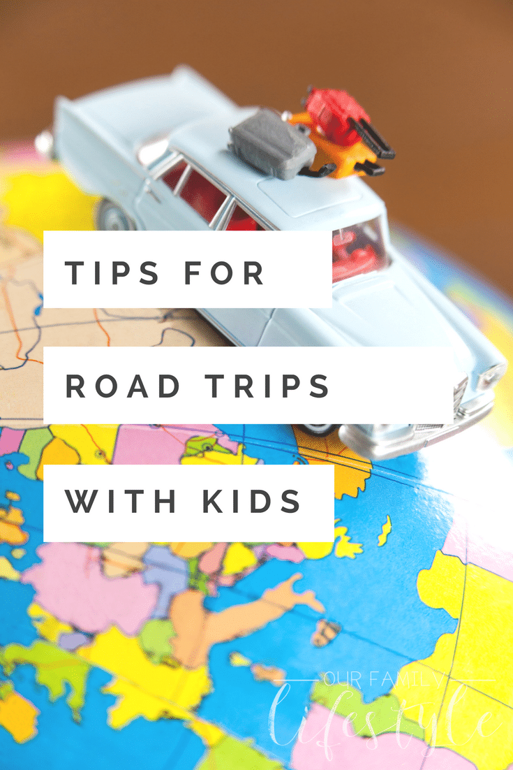 tips for road trips with kids