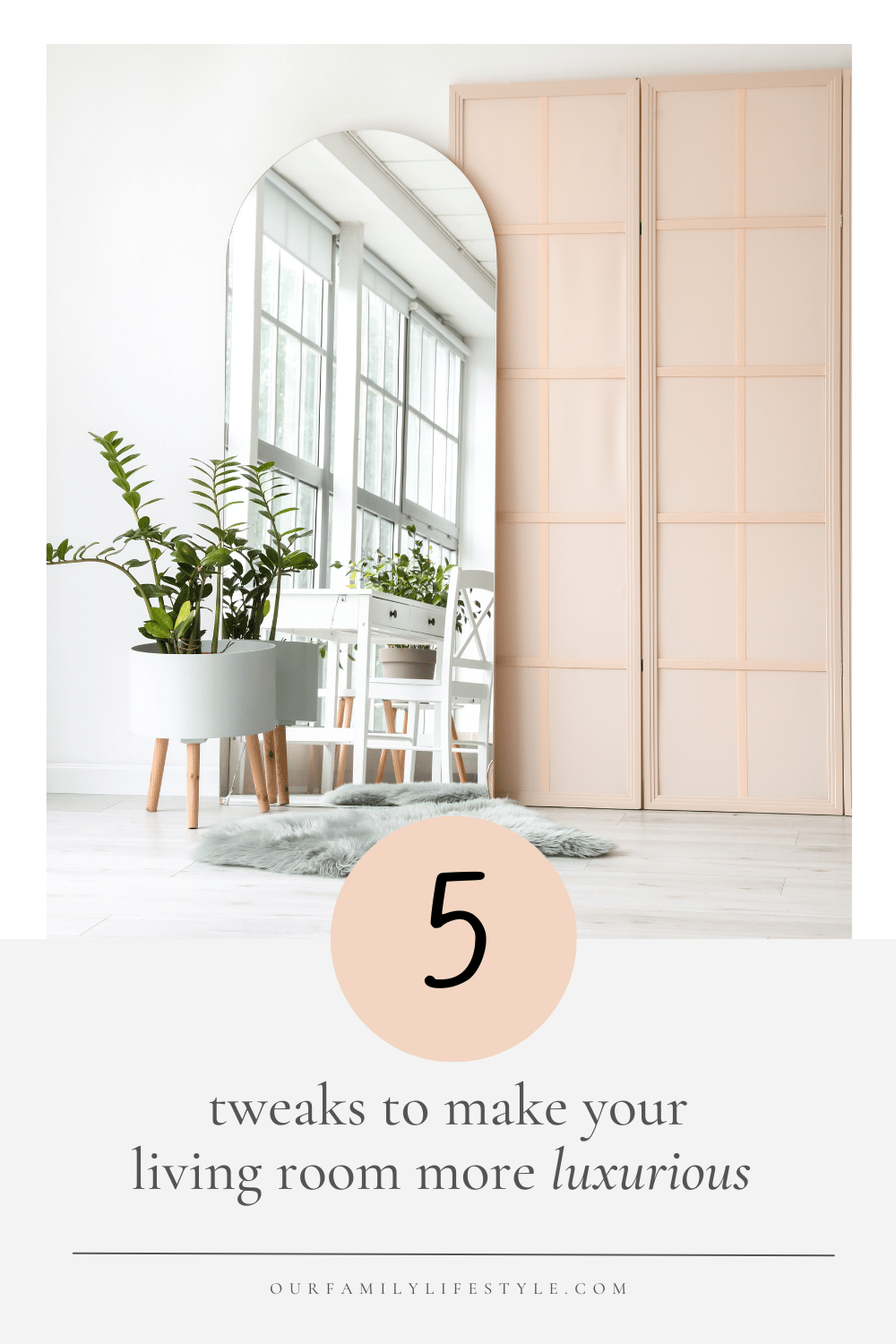 Tweaks to Make Your Living Room a More Luxurious and Welcoming Space