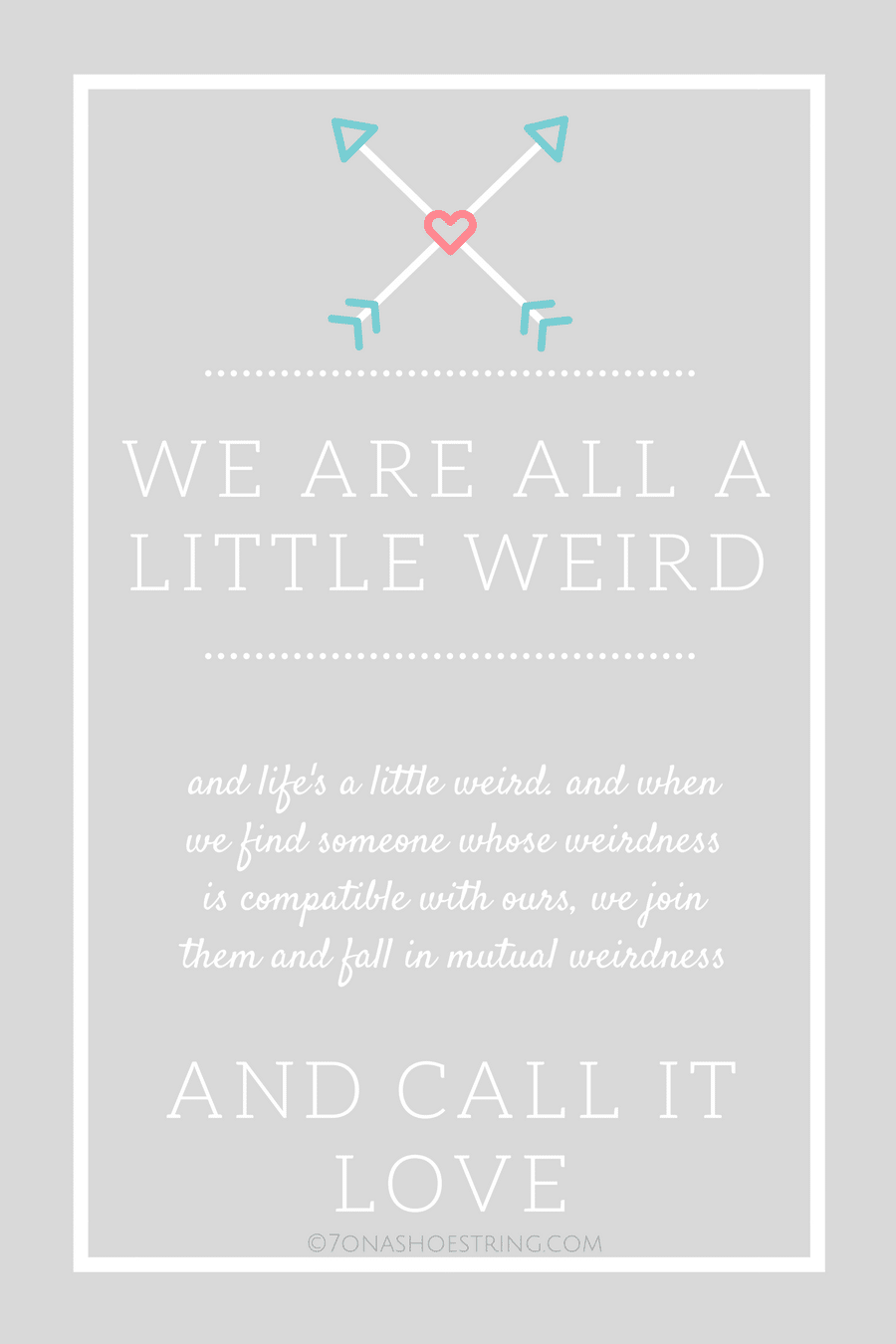 we are all a little weird