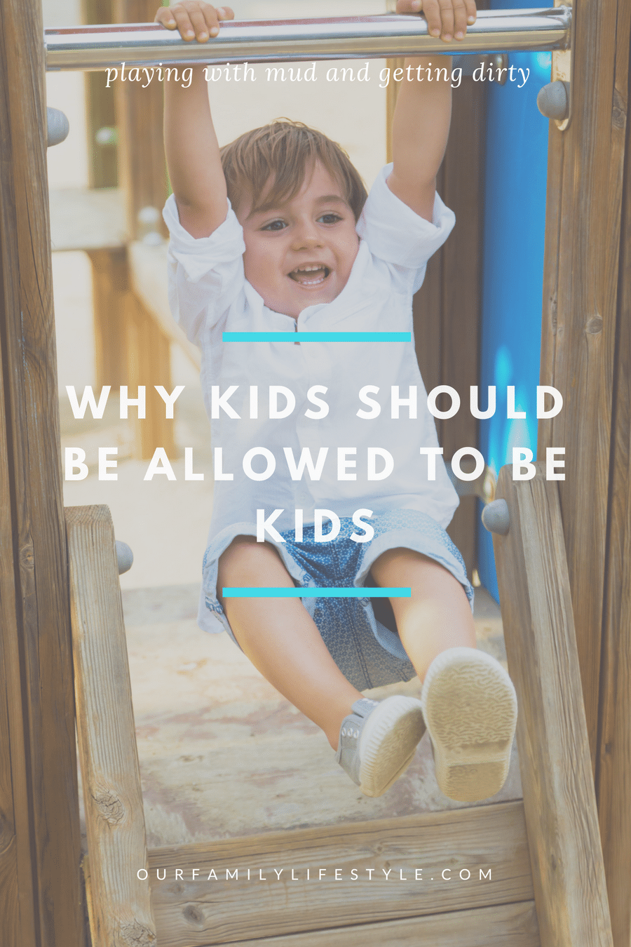Why Kids Should Be Allowed To Be Kids