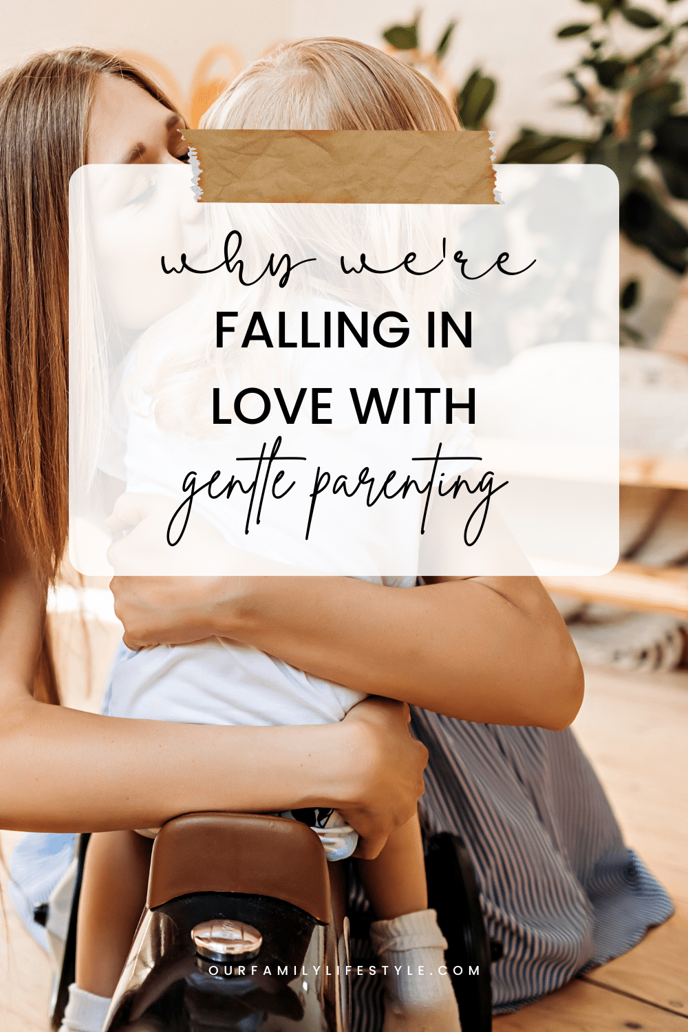 Why We're Falling in Love With Gentle Parenting