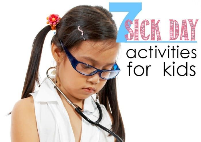 7 Sick Day Activities for Kids