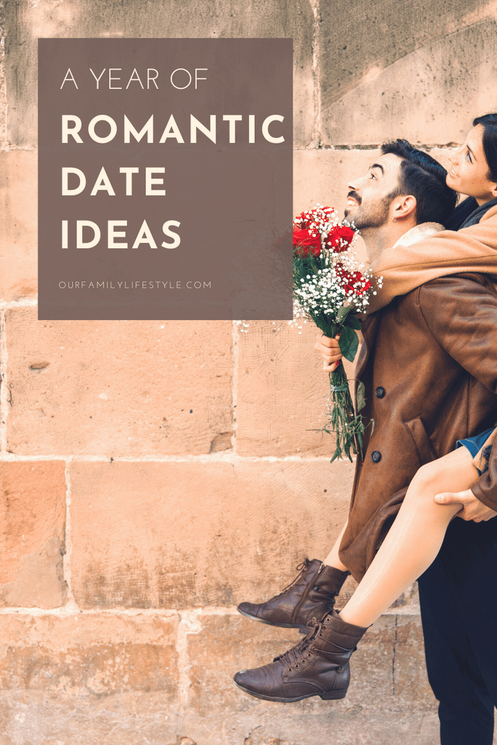 A Year of Romantic Date Ideas for Couples to Reconnect