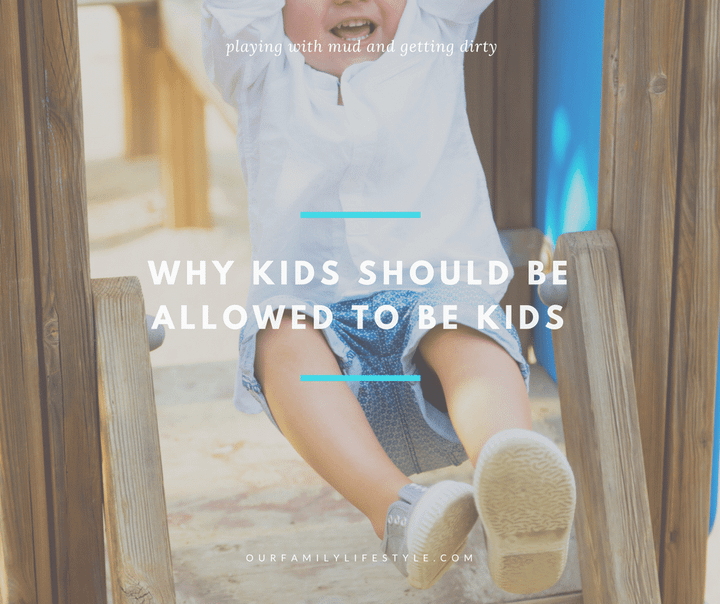 Why Kids Should Be Allowed To Be Kids