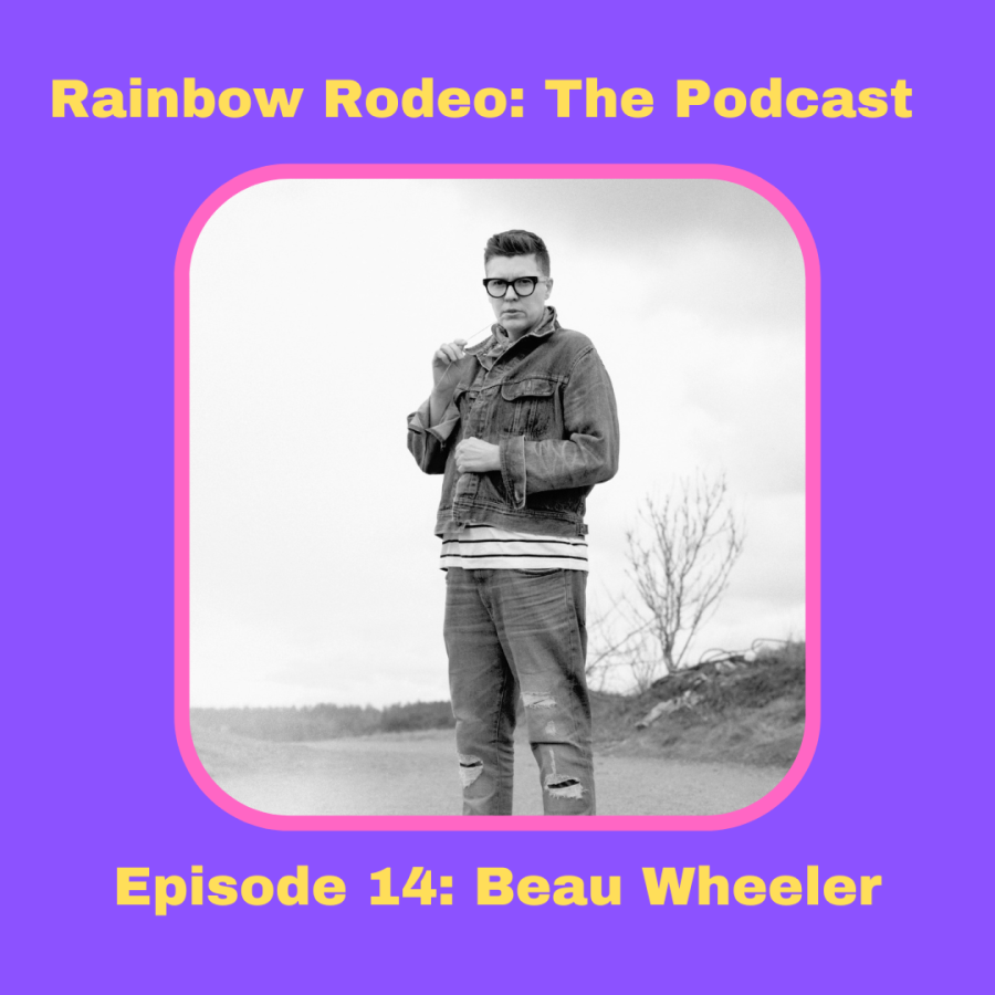 Episode 14: Beau Wheeler