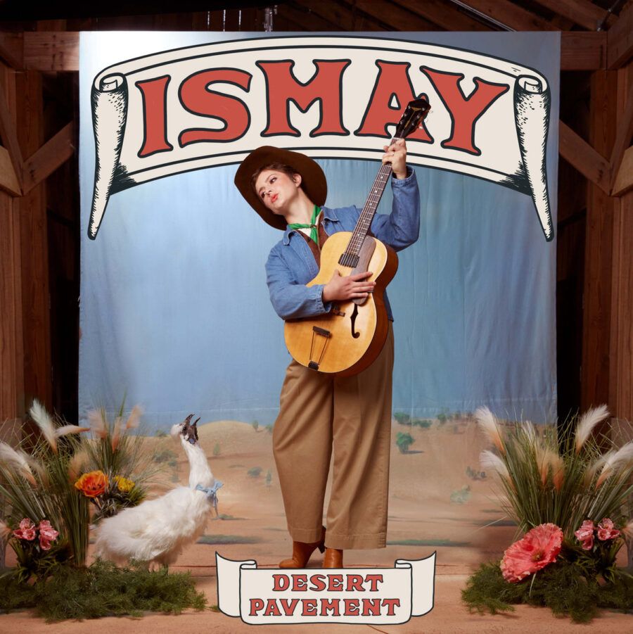 REVIEW: ISMAY -- Desert Pavement