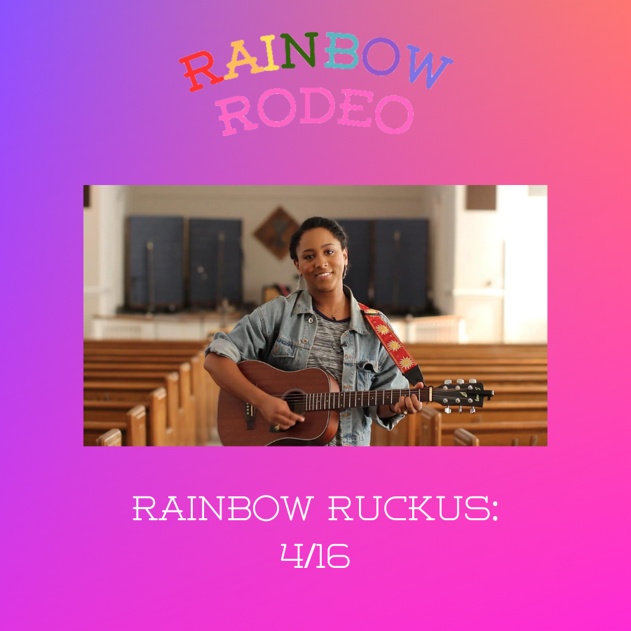 Rainbow Ruckus 4/16: Jada Cato, Lily Rose, Whitney Fenimore & More!