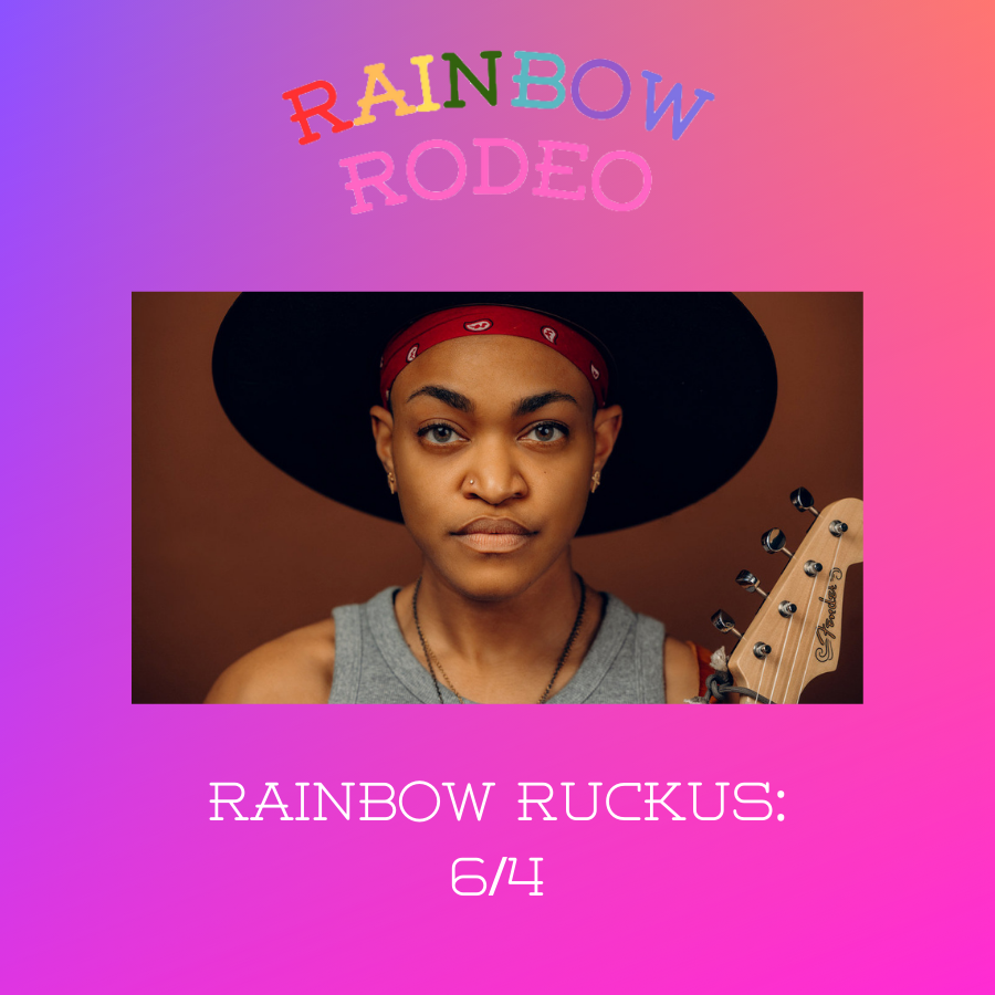 Rainbow Ruckus 6/4: Sug Daniels, Izzy Heltai, Riggings, and More!