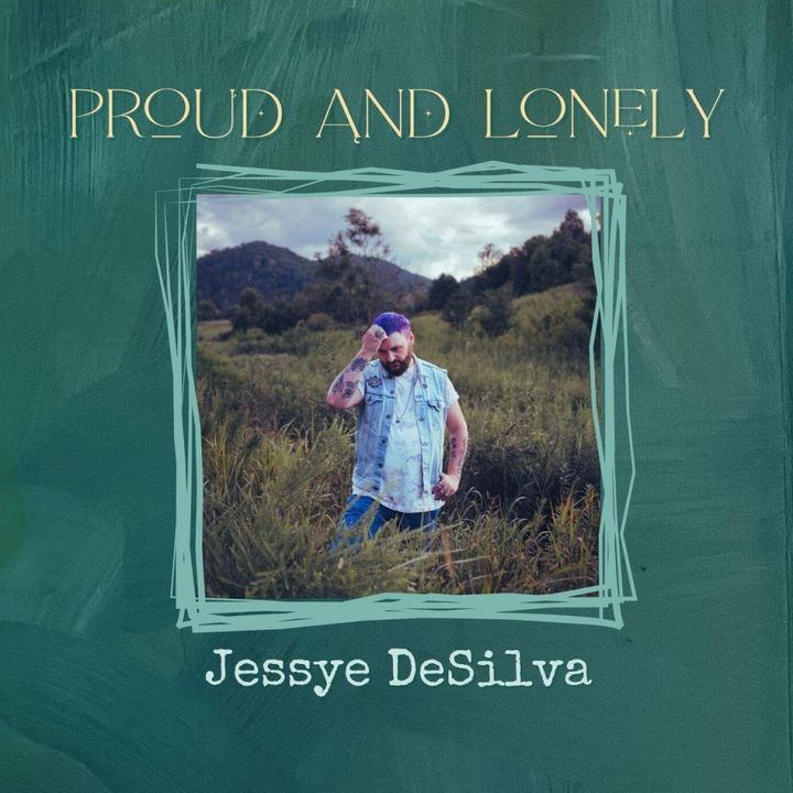 Jessye DeSilva Proud and Lonely