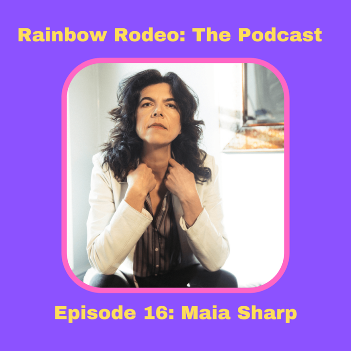 Episode 16: Maia Sharpe